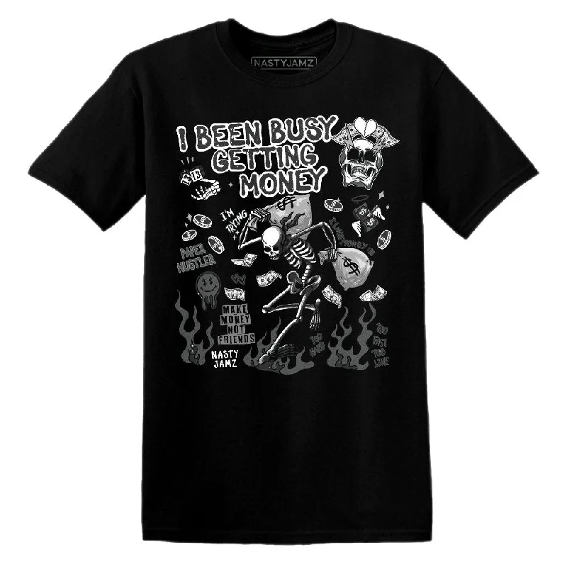 Fear 4s NastyJamz T-Shirt Match Busy Getting Money Skull