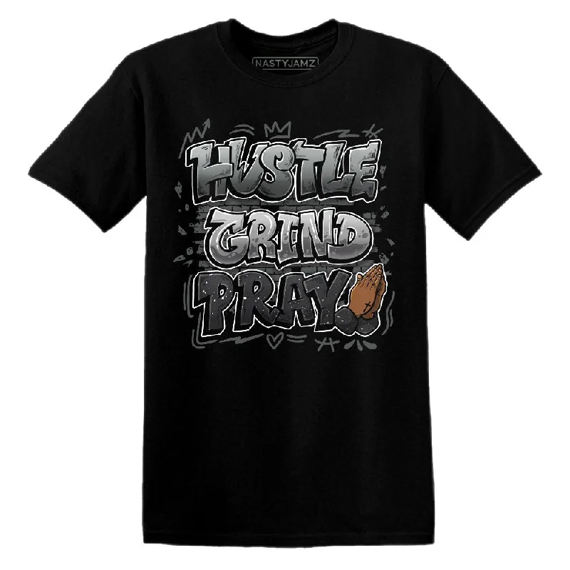 Fear 4s NastyJamz T-Shirt Match Hustle Grind Pray